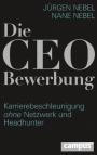 Die CEO-Bewerbung